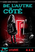 De l'autre côté | Audrey-Anne Fontaine (Copie dédicacée)